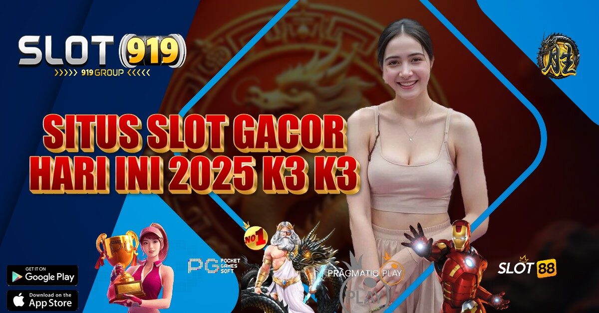 K3K3 APK RTP SLOT YANG GACOR HARI INI