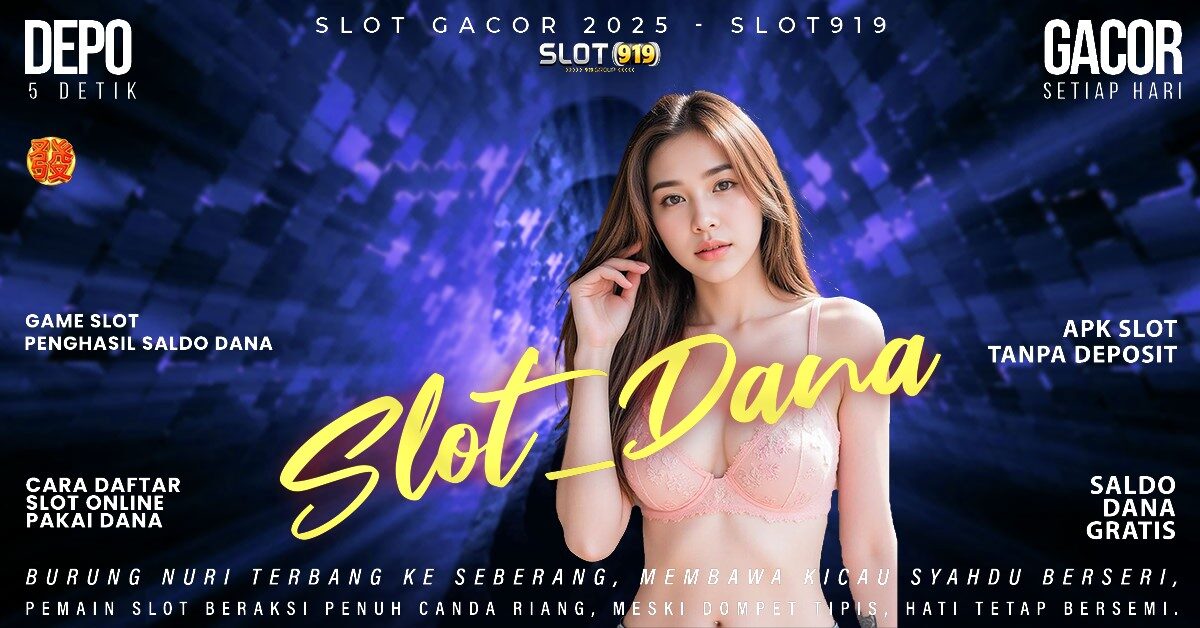 Rumus Slot Gacor Game Slot Dapat Saldo Dana