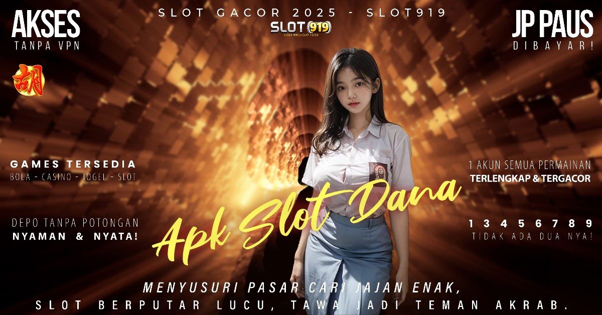 Slot Eropa Gacor Daftar Judi Slot Pakai Dana