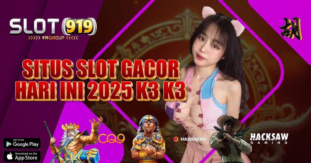 SLOT GACOR MAXWIN HARI INI K3 K3