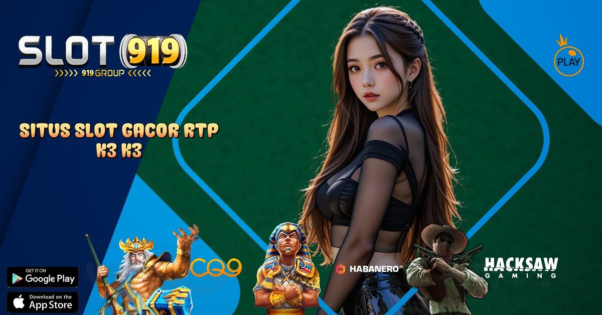 GAME SLOT ONLINE GACOR HARI INI K3 K3