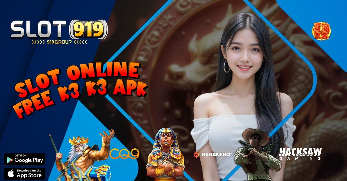 K3 K3 APK SLOT GACOR TERKINI