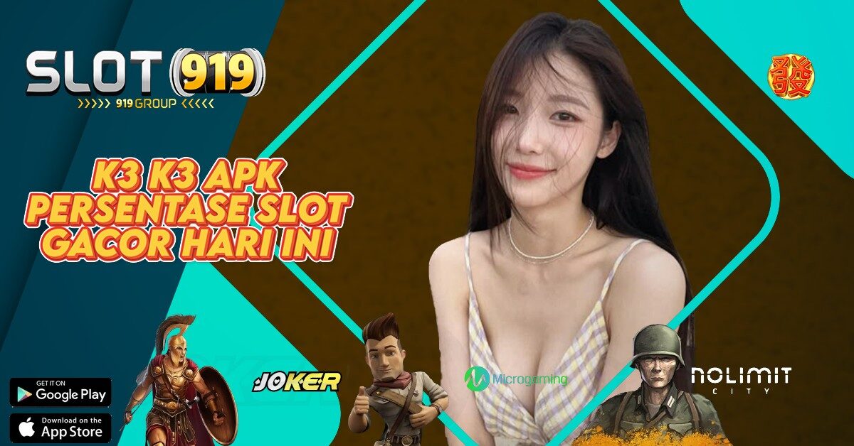 GAMBLING ONLINE SLOT K3K3