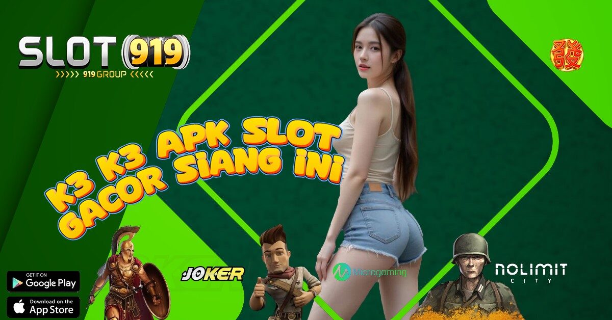 K3 K3 APK NAMA SLOT PALING GACOR