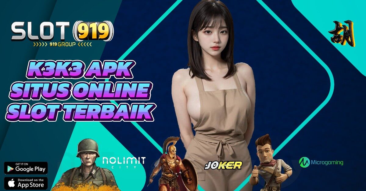 K3K3 DOWNLOAD JUDI SLOT ONLINE