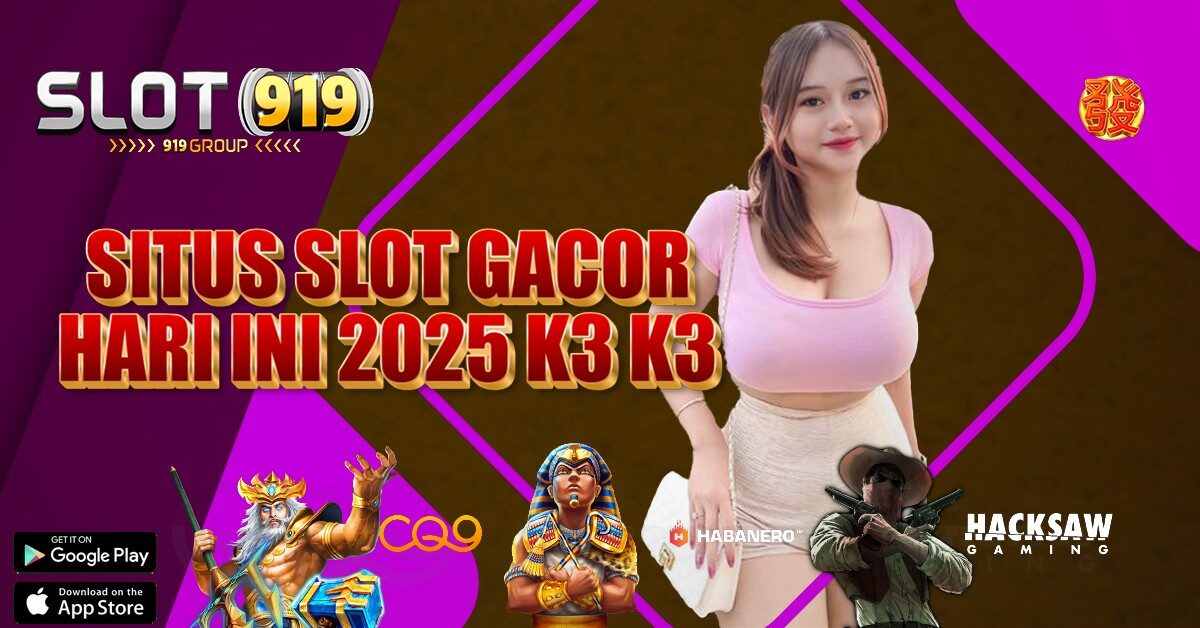 K3 K3 APK APK SLOT GACOR TANPA DEPOSIT