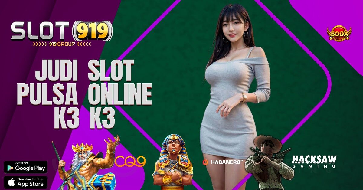 SLOT APA YANG LAGI GACOR K3 K3