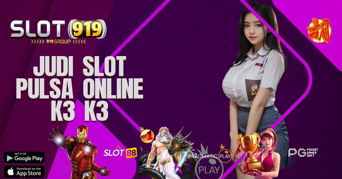 SLOT GACOR DEPO PULSA K3K3