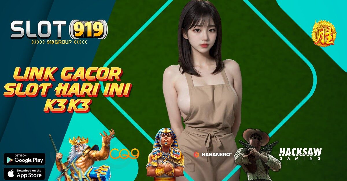 K3 K3 APK REKOMENDASI SLOT GACOR