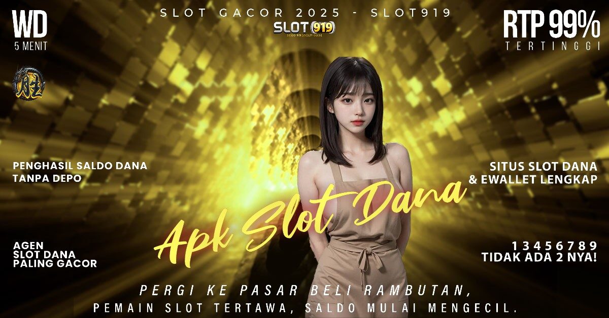 Daftar Slot Via Dana Minimal Deposit 5000 Slot Gacor Minggu Ini