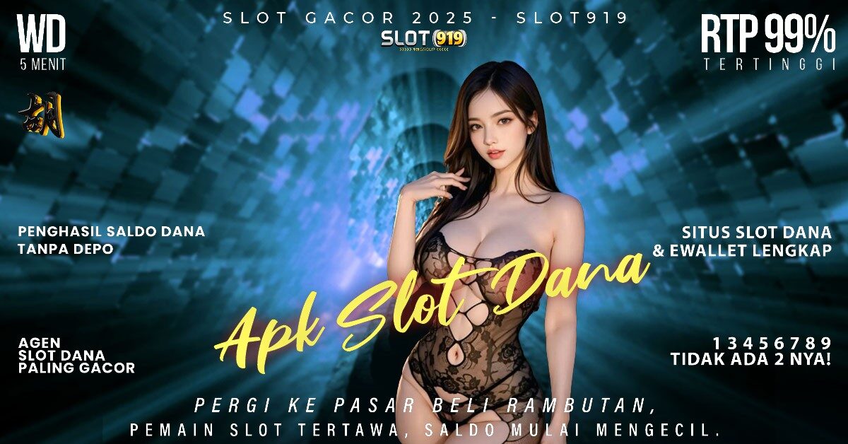 Daftar Slot Dana Gacor Slot Depo Pulsa Gacor