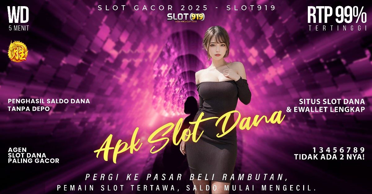 Agen Gacor Slot Situs Slot Deposit Via Dana