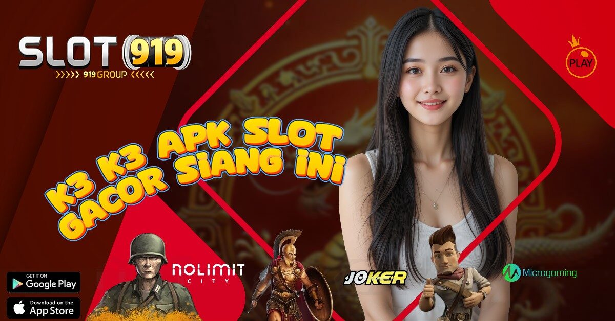 K3K3 SITUS SLOT ONLINE DEPOSIT PULSA TANPA POTONGAN