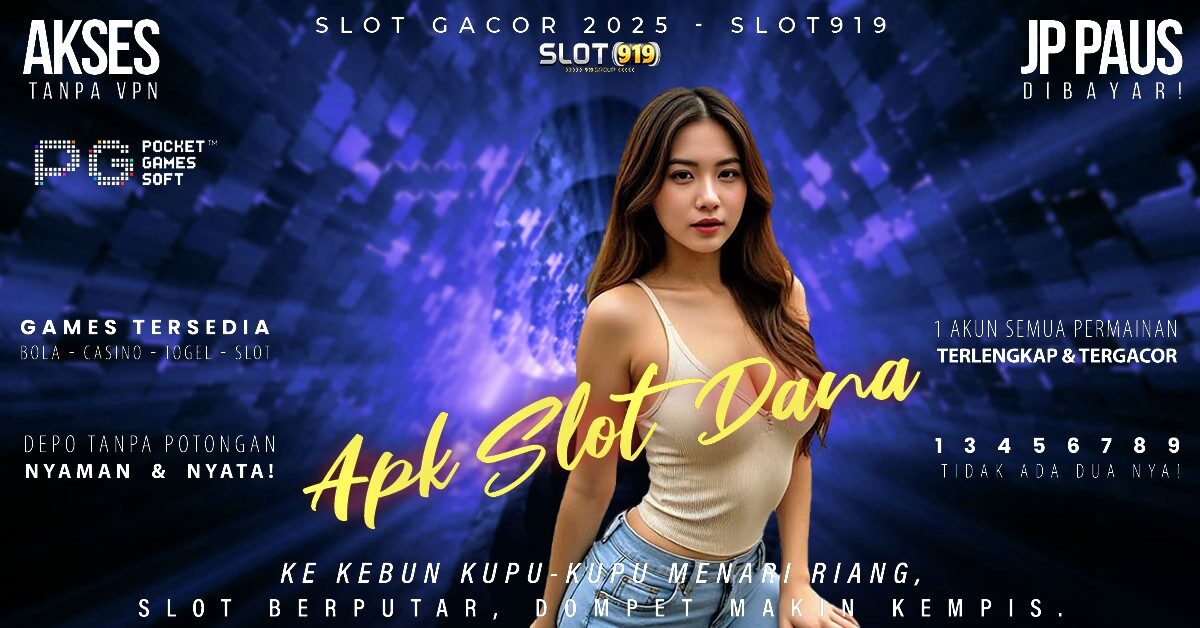 Situs Slot Online Deposit Dana Slot Pulsa Gacor Hari Ini