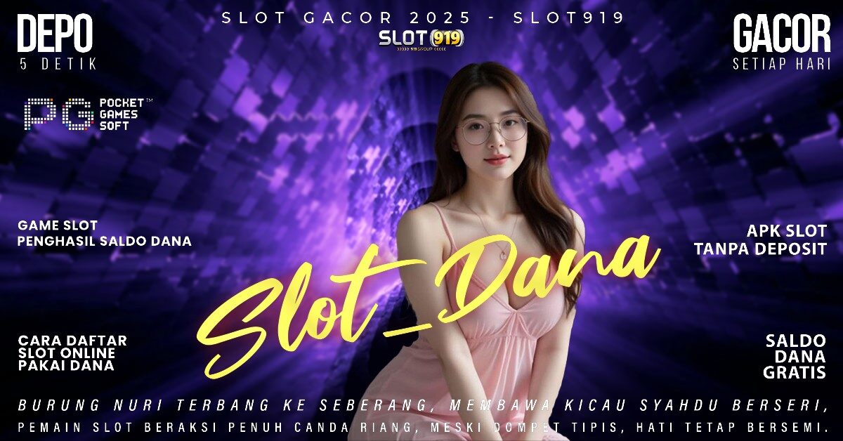 Situs Judi Slot Online Gacor Game Slot Penghasil Saldo Dana 2025